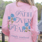 Faith Over Fear Pink Long Sleeve -